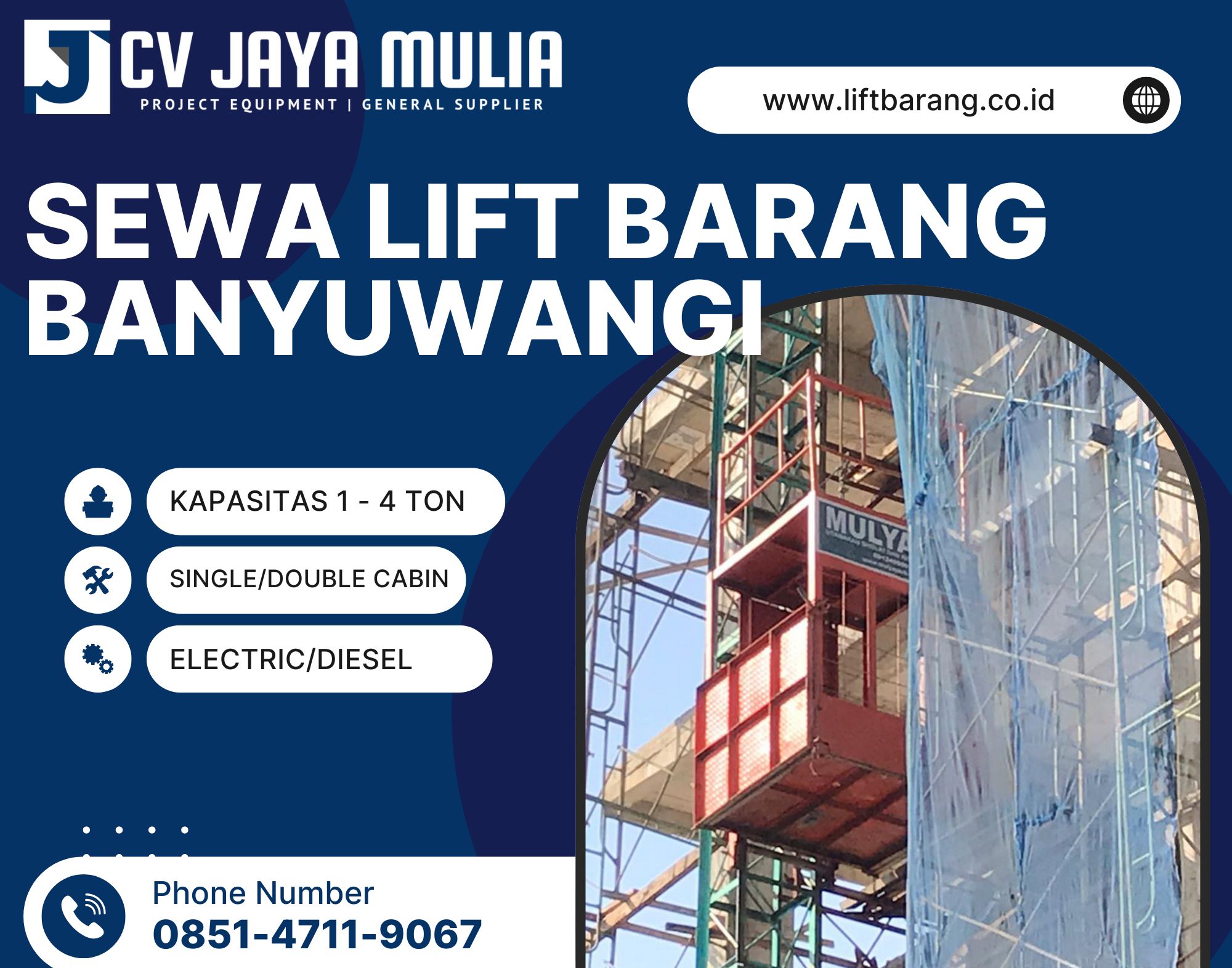 Sewa Lift Barang Banyuwangi 1–4 Ton Terpercaya & Terjangkau
