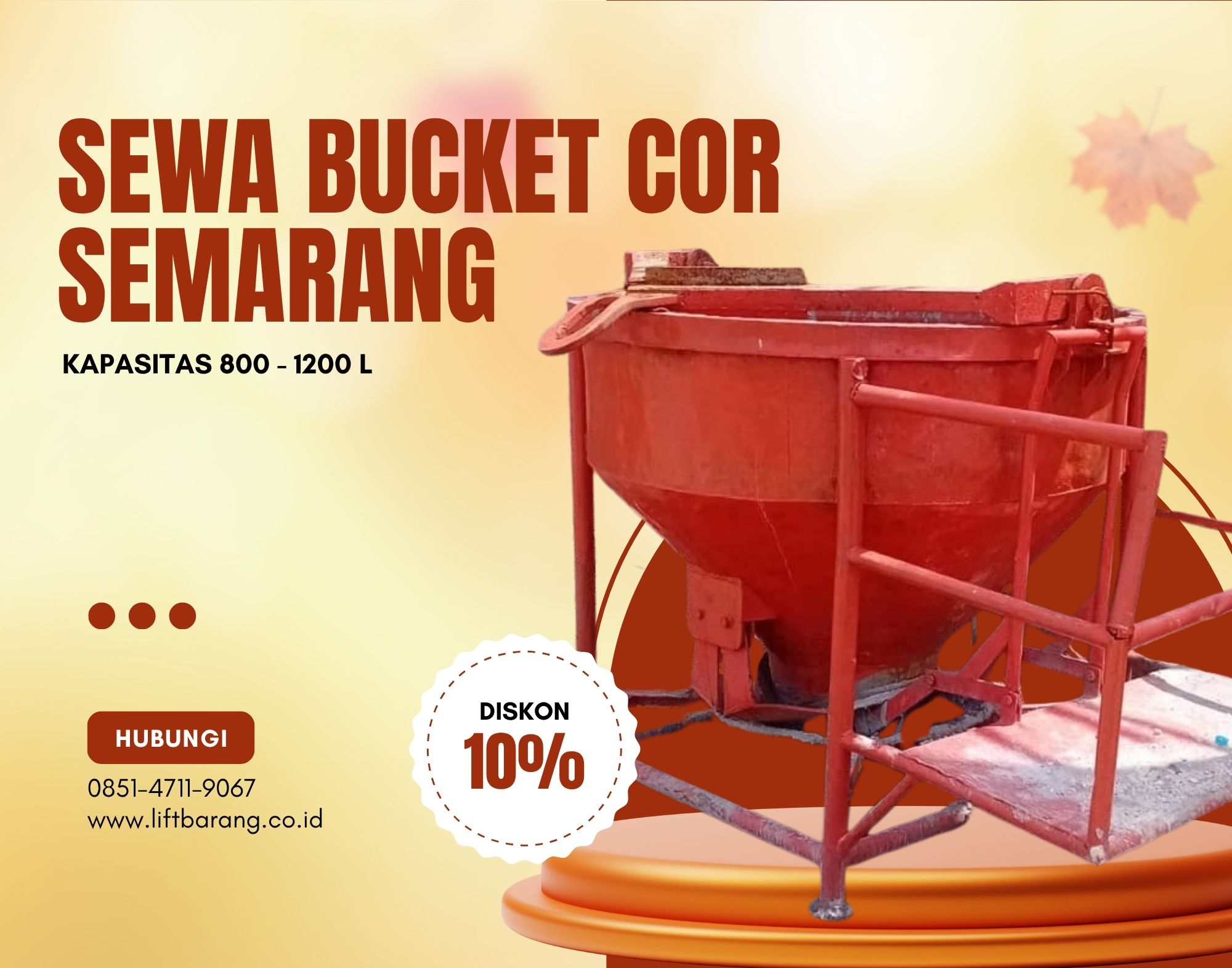 Sewa Bucket Cor Semarang