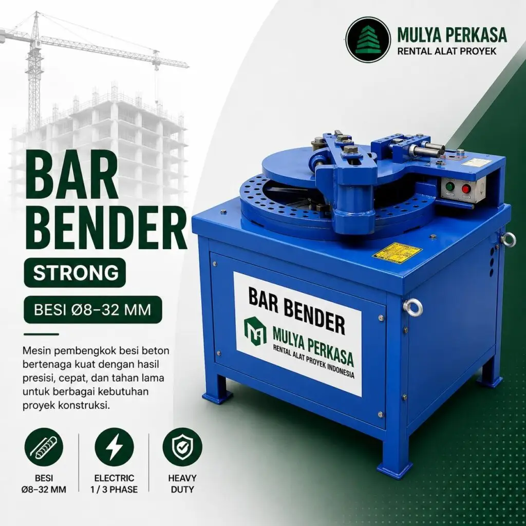 Bar Bender Strong Besi Ø8–32 mm | Mulya Perkasa