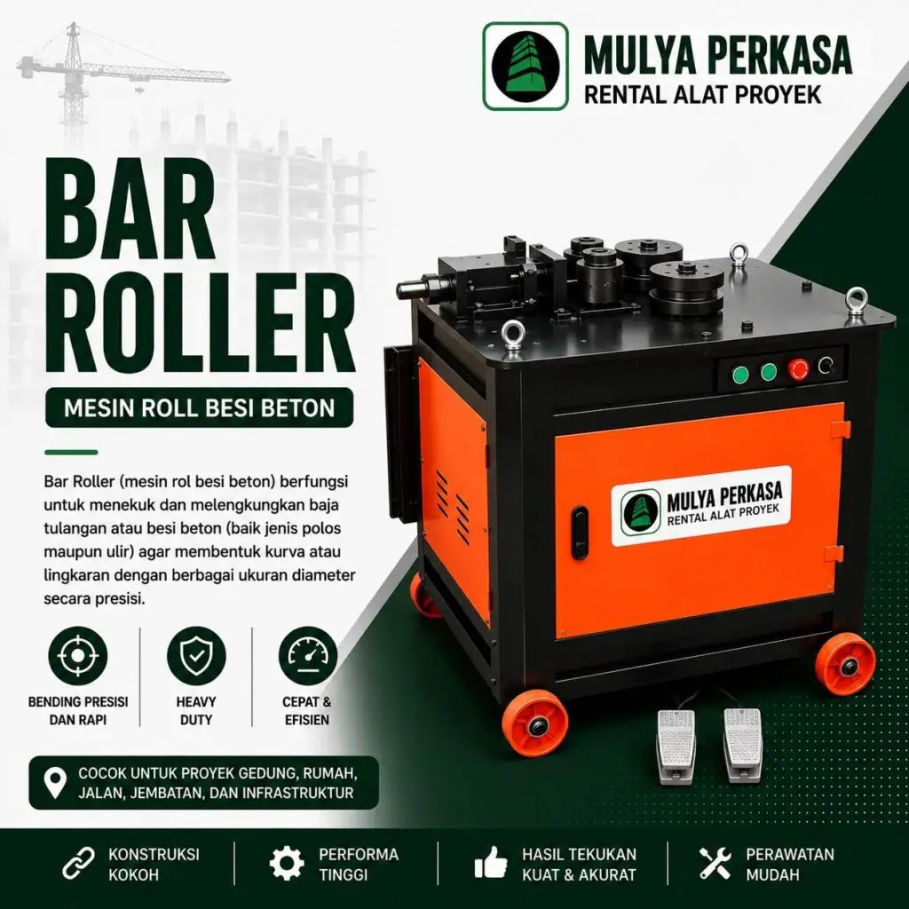 Bar Roller atau Mesin Roll Besi Beton untuk membentuk lengkungan dan lingkaran besi beton secara presisi pada proyek konstruksi dari Mulya Perkasa.