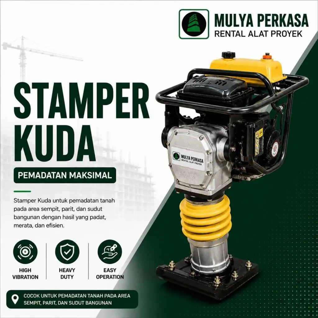 Stamper Kuda untuk pemadatan tanah, pasir, dan area sempit pada proyek konstruksi dari Mulya Perkasa.