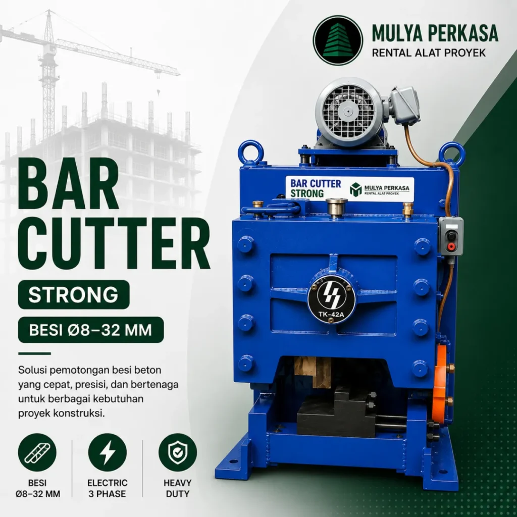Sewa Bar Cutter Kota Surabaya Terpercaya & Solusi Alat Proyek Terbaik