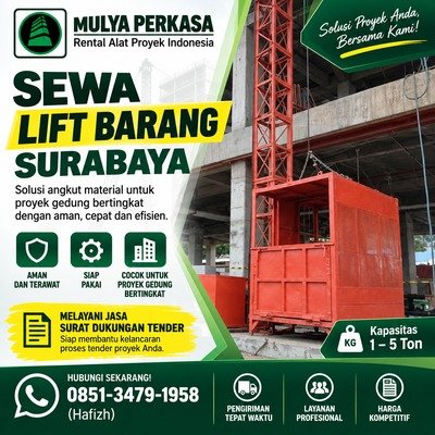 Sewa Lift Barang Surabaya CV. Mulya Perkasa