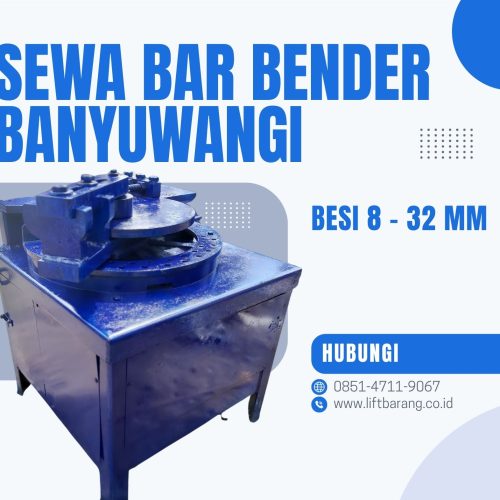 Sewa Bar Bender Banyuwangi | Bending | 085147119067