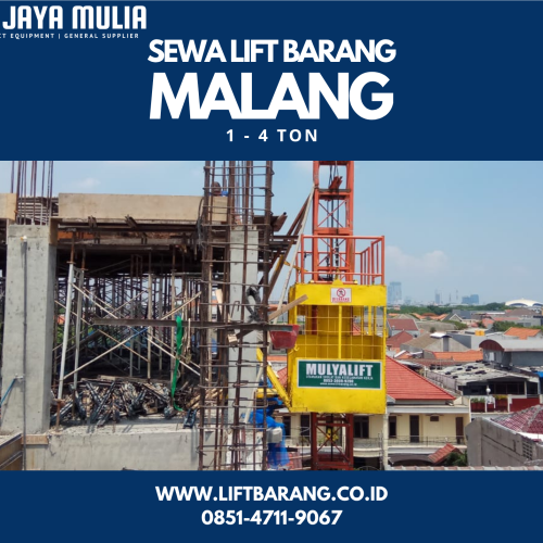 Sewa Lift Barang Malang | Lift Proyek | 085147119067