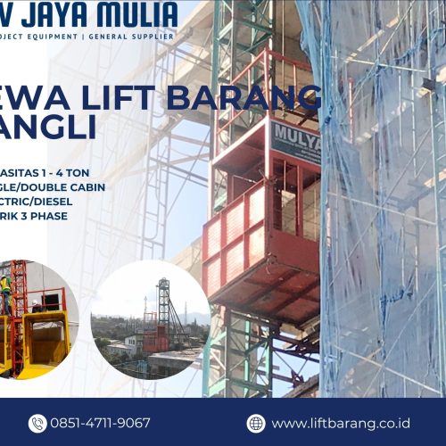 Sewa Lift Barang Bangli: Profesional dan Berkualitas