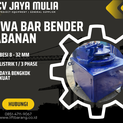 Sewa Bar Bender Tabanan | 8 – 32 MM | 085147119067
