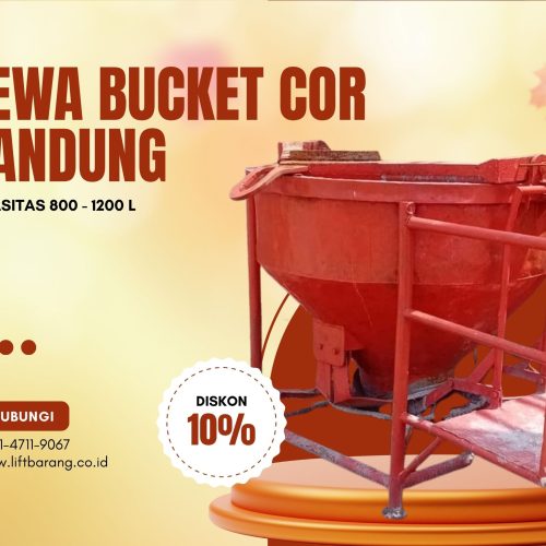 Sewa Bucket Cor Bandung | 800 – 1000 L | 085147119067